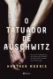 [The Tattooist of Auschwitz 01] • O Tatuador De Auschwitz